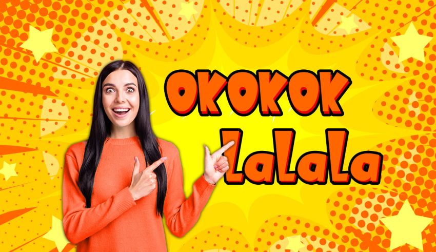 are you a lalala or okokok quiz
