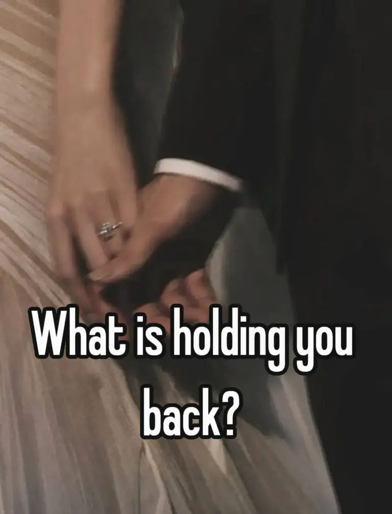 what is holding you back?