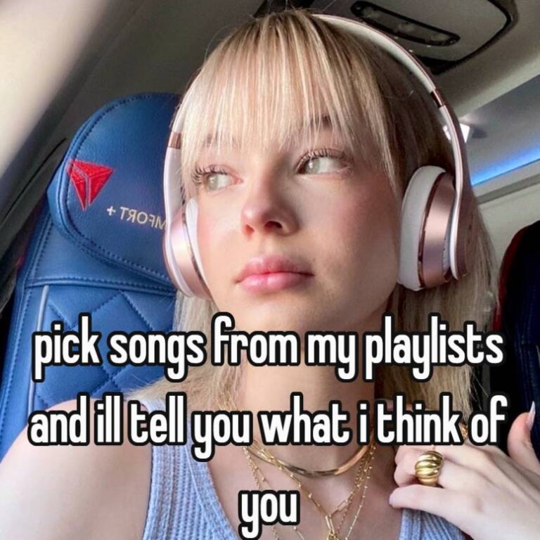 pick songs from my playlists and ill tell you what i think of you