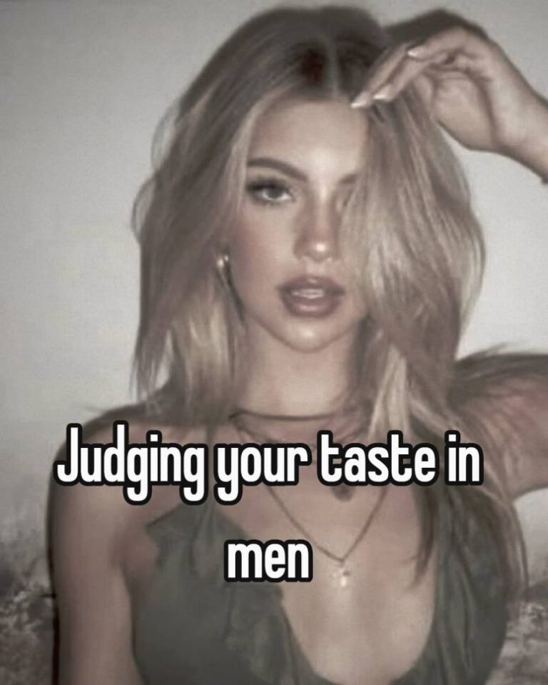 Judging your taste in men