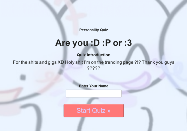 Are you :D :P or :3