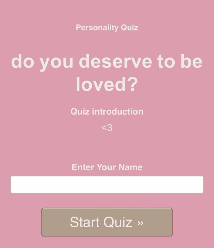 do you deserve to be loved?