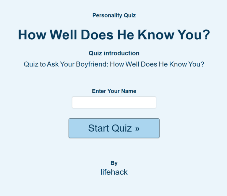 Quiz to Ask Your Boyfriend: How Well Does He Know You?