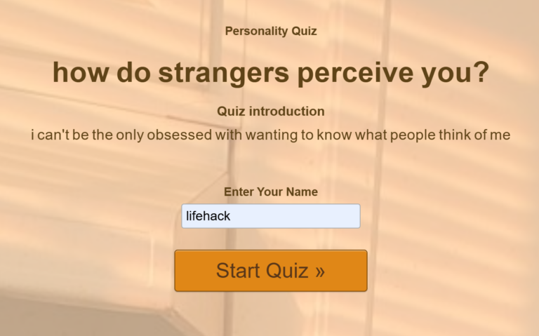 how do strangers perceive you?