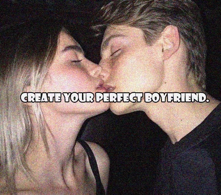 Create Your Perfect Boyfriend.