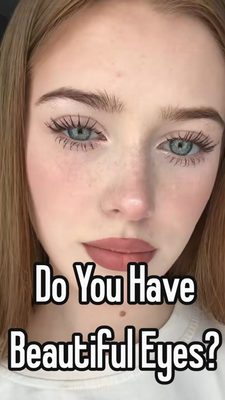 Do You Have Beautiful Eyes?