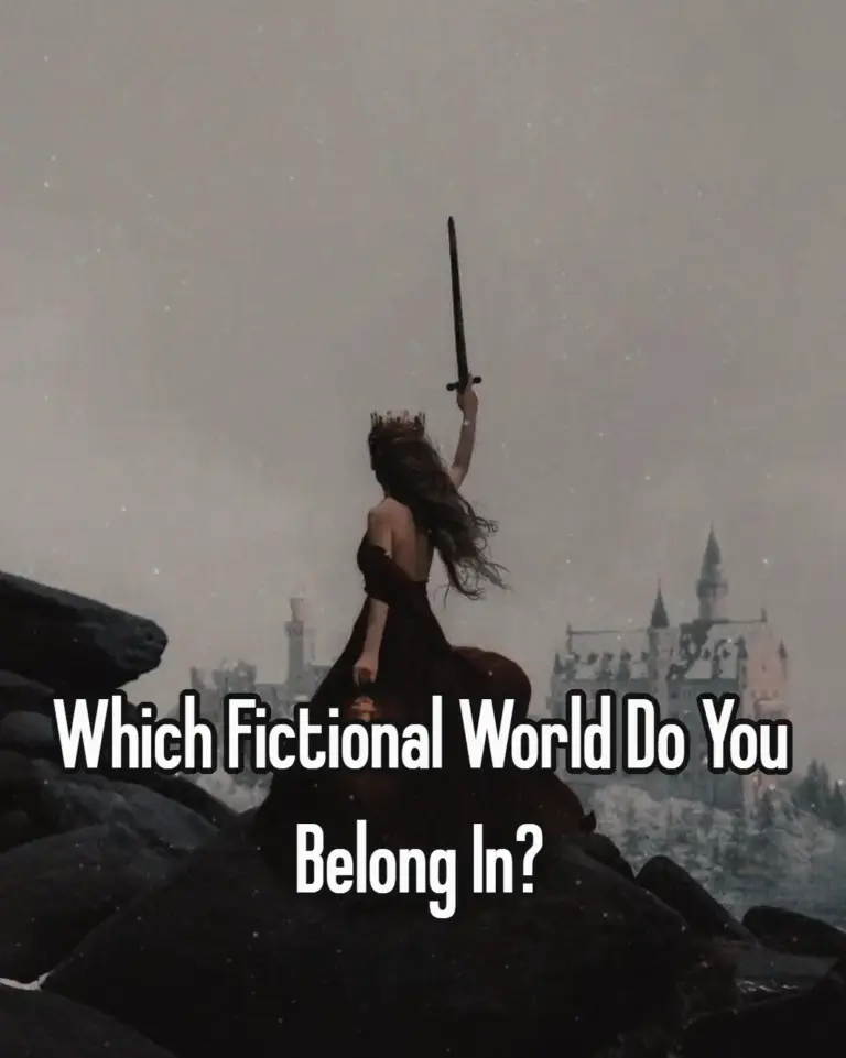 Which Fictional World Do You Belong In?