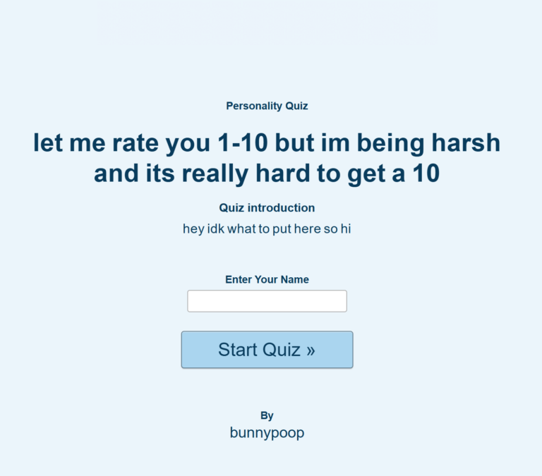 let me rate you 1-10 but im being harsh and its really hard to get a 10