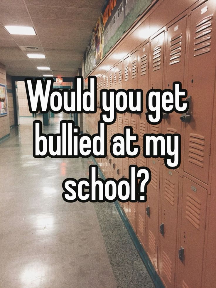 Would you get bullied at my school? Quiz