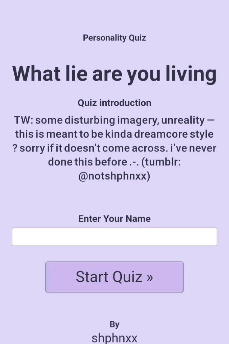 What lie are you living
