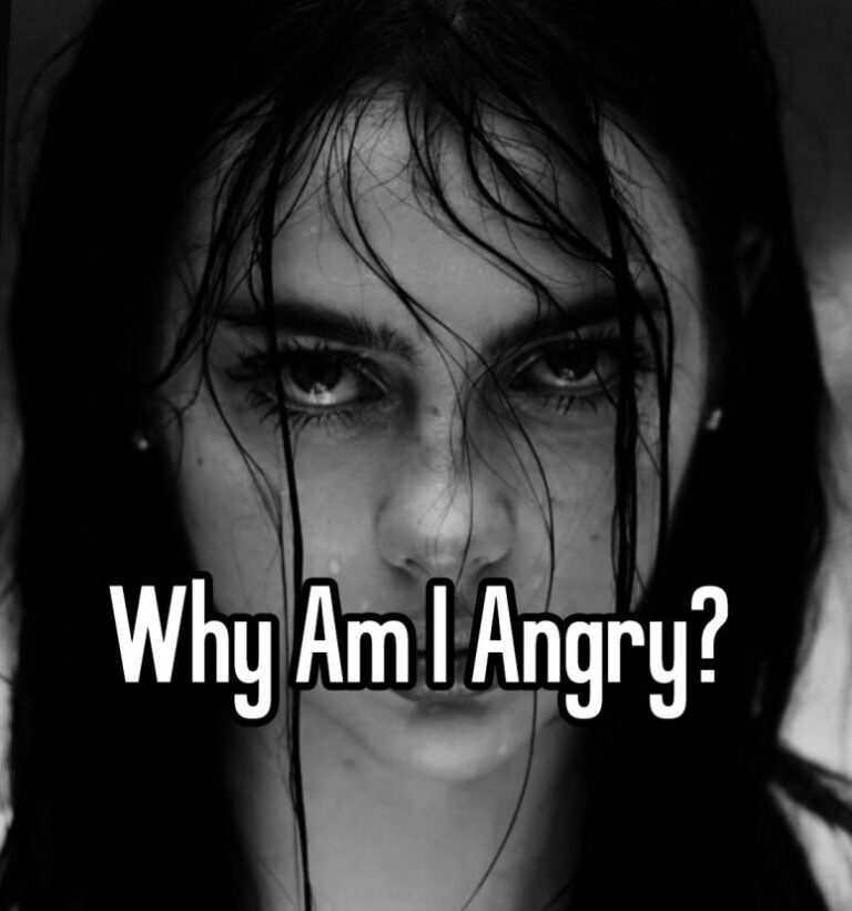 Why Am I Angry?