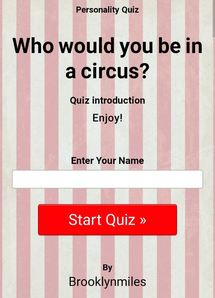 Who would you be in a circus?