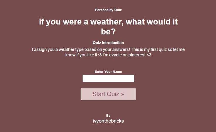 if you were a weather, what would it be?