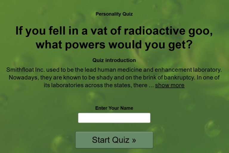 If you fell in a vat of radioactive goo, what powers would you get?
