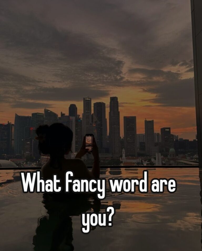 What fancy word are you?