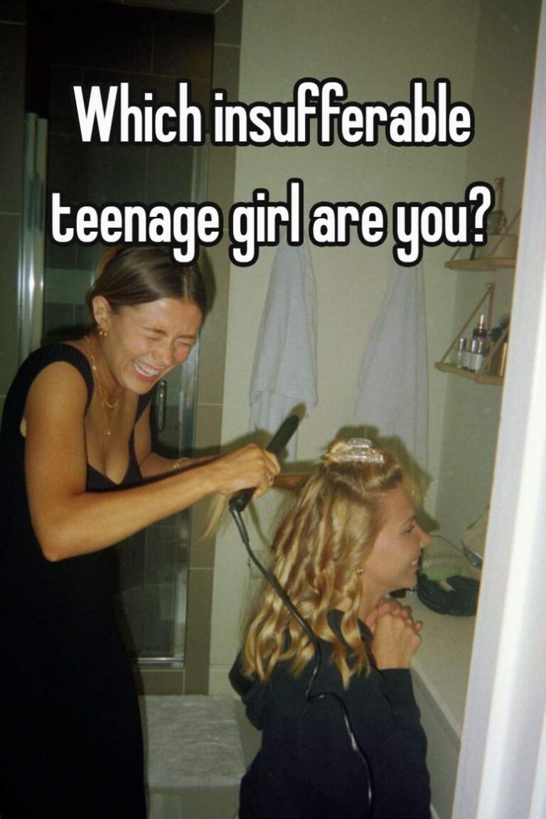 Which insufferable teenage girl are you?