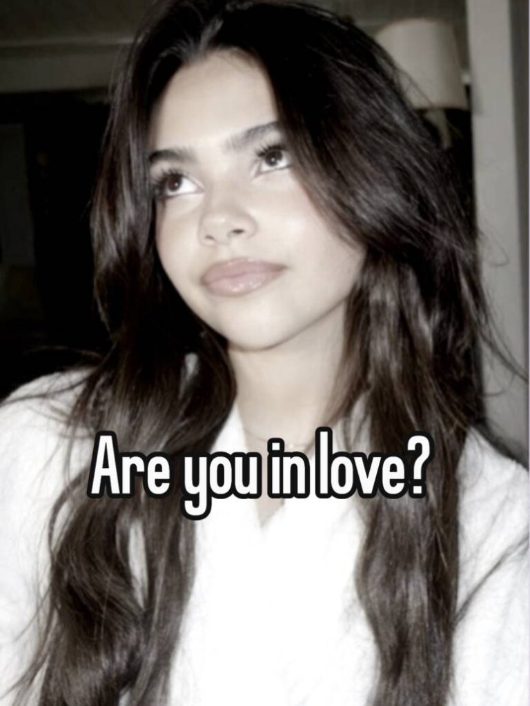 Are you in love? Part 1