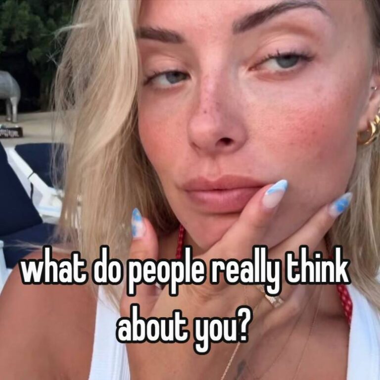 what do people really think about you?