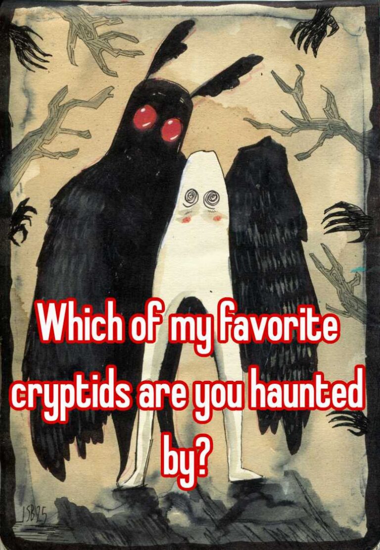 which of my favorite cryptids are you haunted by?