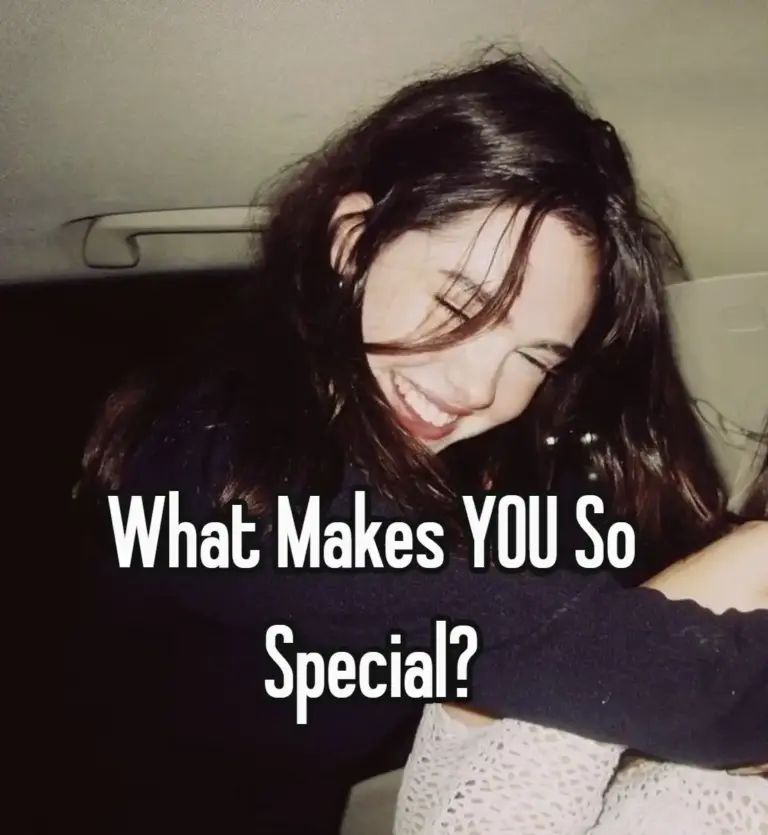 What Makes YOU So Special