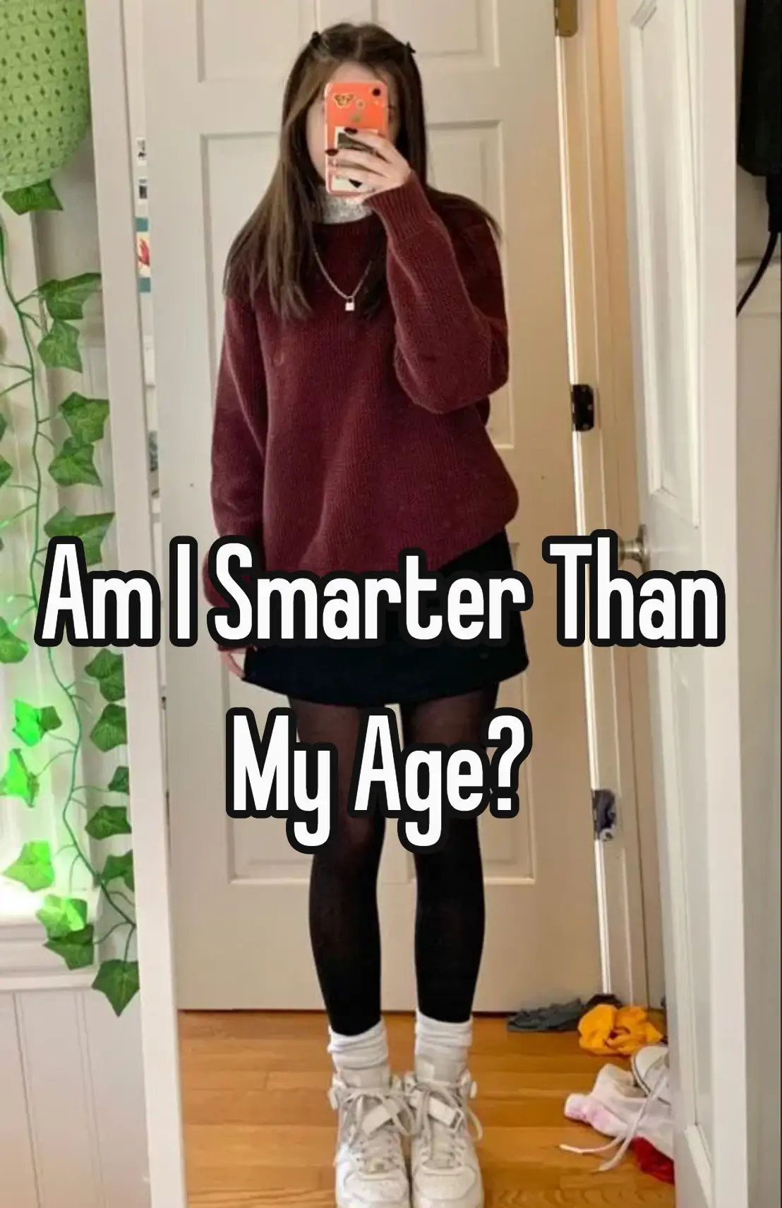 Am I Smarter Than My Age
