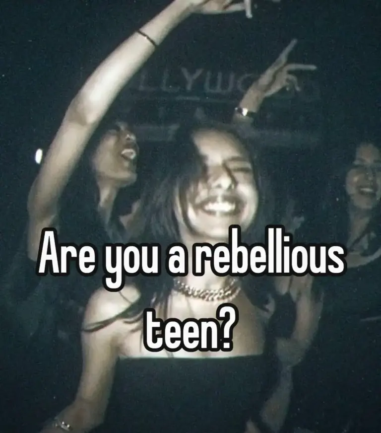 Are you a rebellious teen?