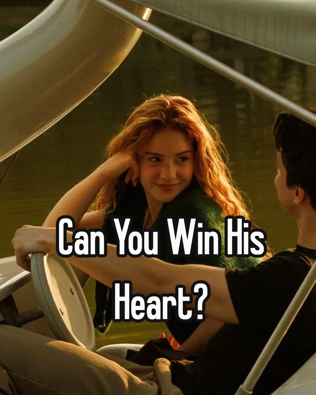Can You Win His Heart