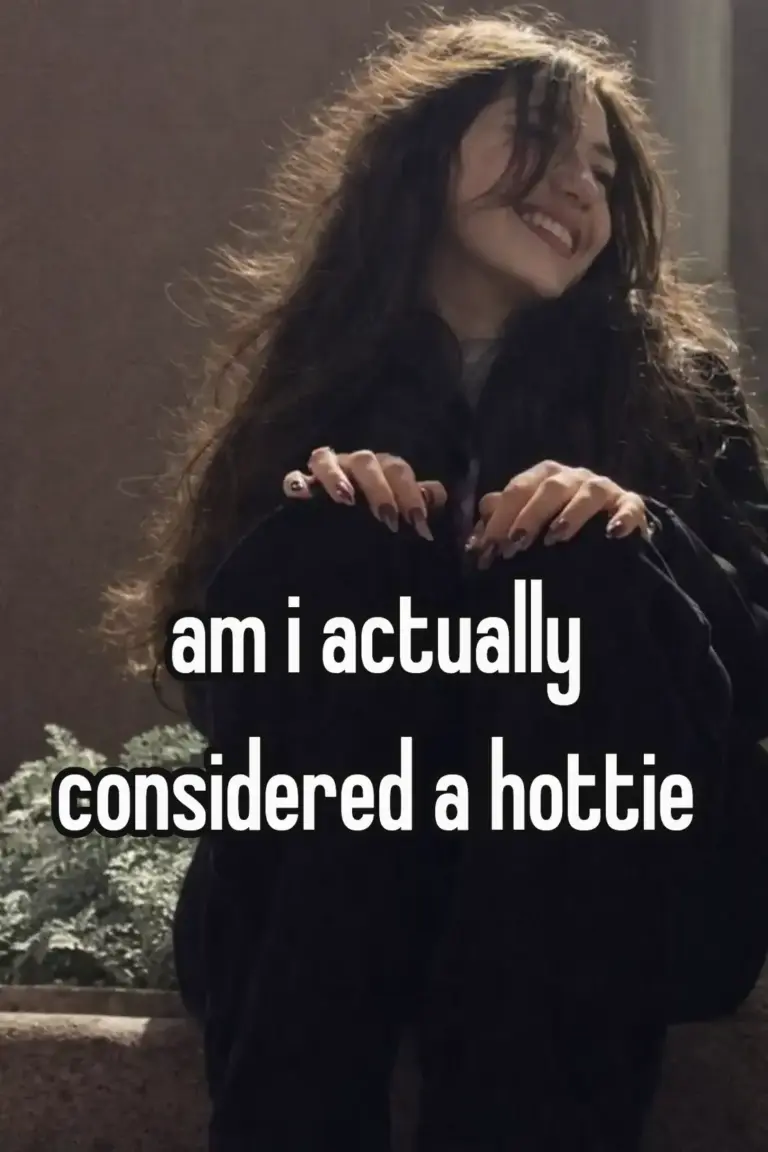 am i actually considered a hottie