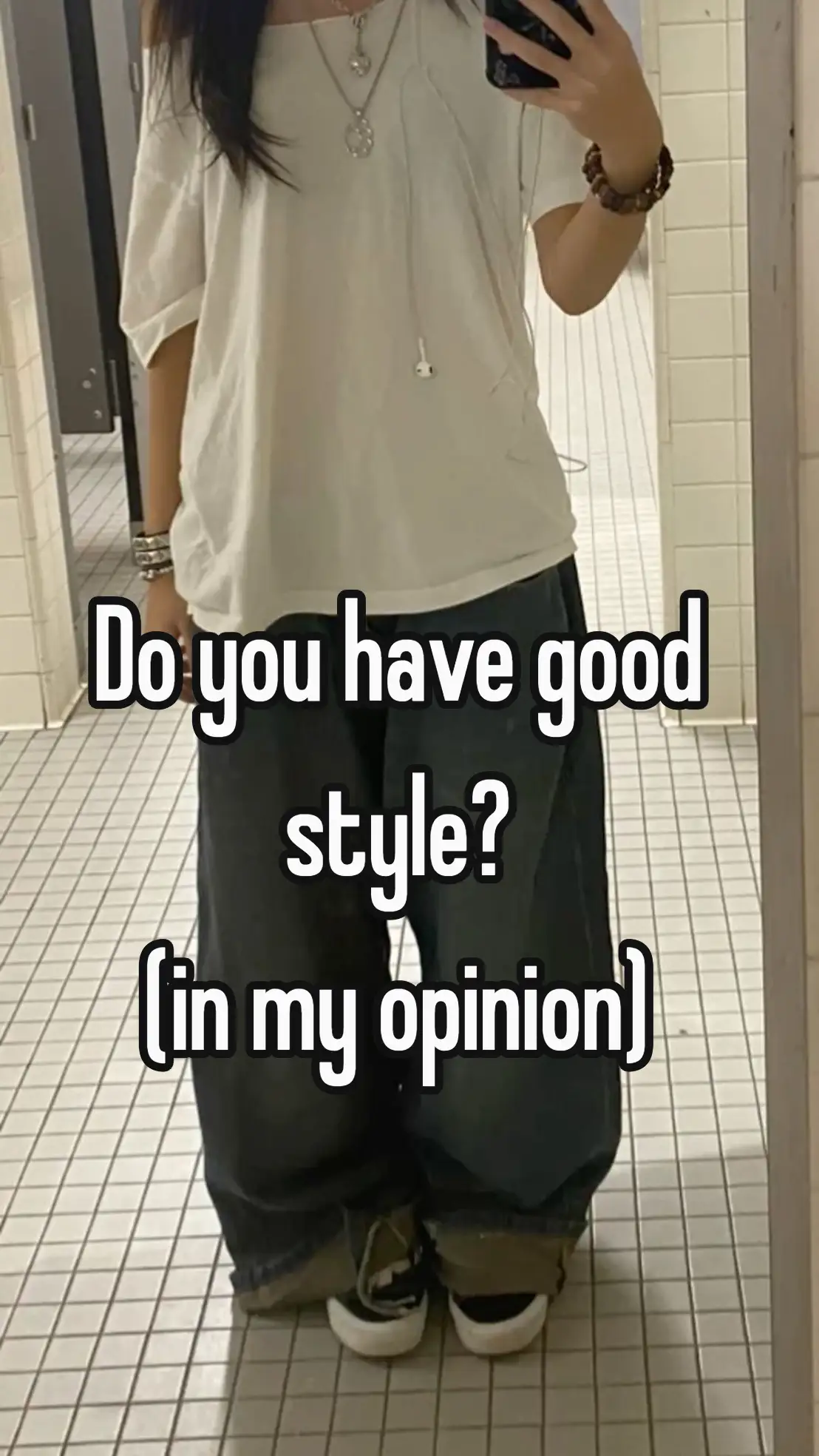 Do you have good style