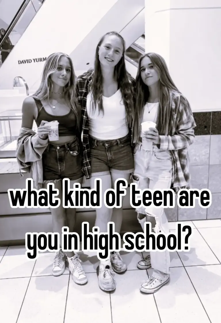 what kind of teen are you in high school