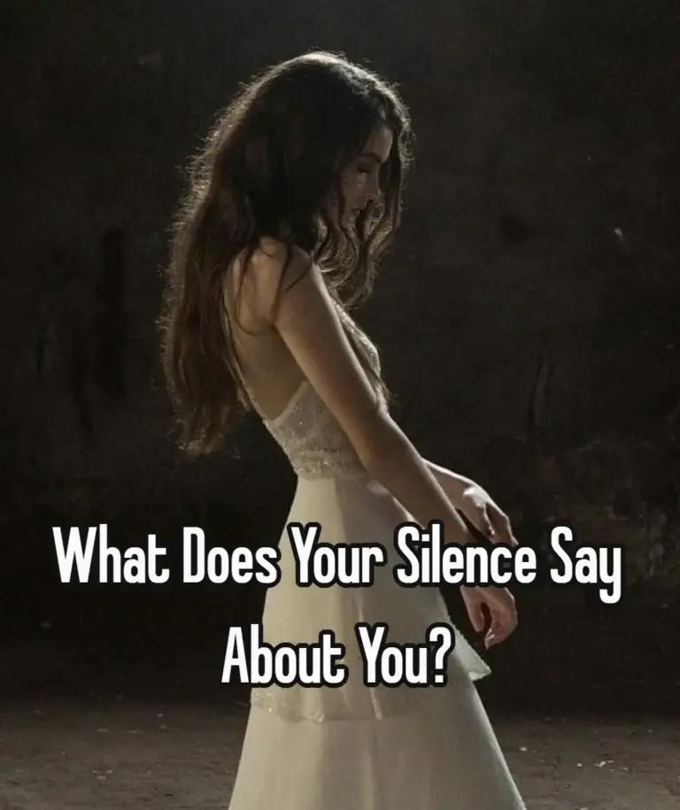 What Does Your Silence Say About You?